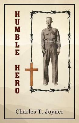 Humble Hero - Charles T Joyner - cover
