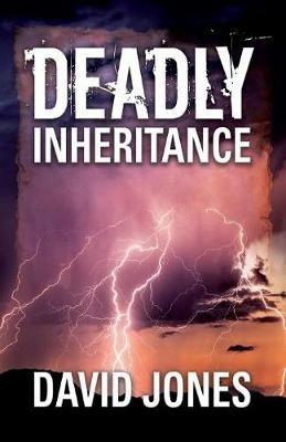Deadly Inheritance - David Jones - cover