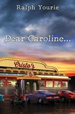 Dear Caroline...