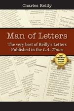 Man of Letters: The very best of Reilly's letters published in the L.A. Times