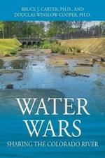 Water Wars: Sharing the Colorado River