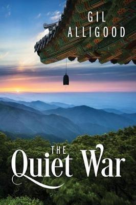 The Quiet War - Gil Alligood - cover
