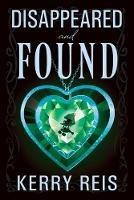 Disappeared And Found