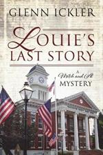 Louie's Last Story: A Mitch and Al Mystery
