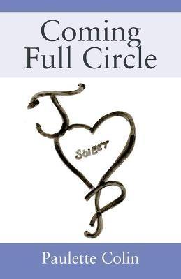 Coming Full Circle - Paulette Colin - cover