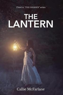 The Lantern - Callie McFarlane - cover