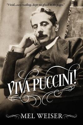 Viva Puccini! - Mel Weiser - cover