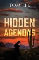Hidden Agendas - Tom Lee - cover