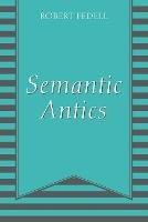 Semantic Antics