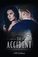 The Accident - Mp Kollman - cover
