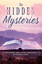 The Hidden Mysteries