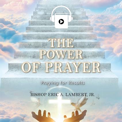 The Power of Prayer