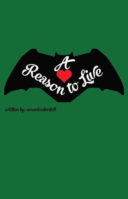 A Reason to Live