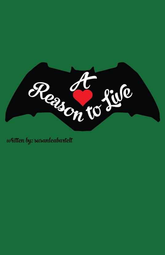 A Reason to Live