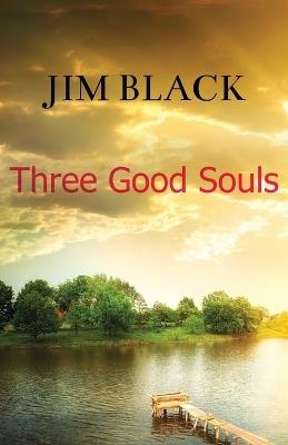 Three Good Souls - Jim Black - cover