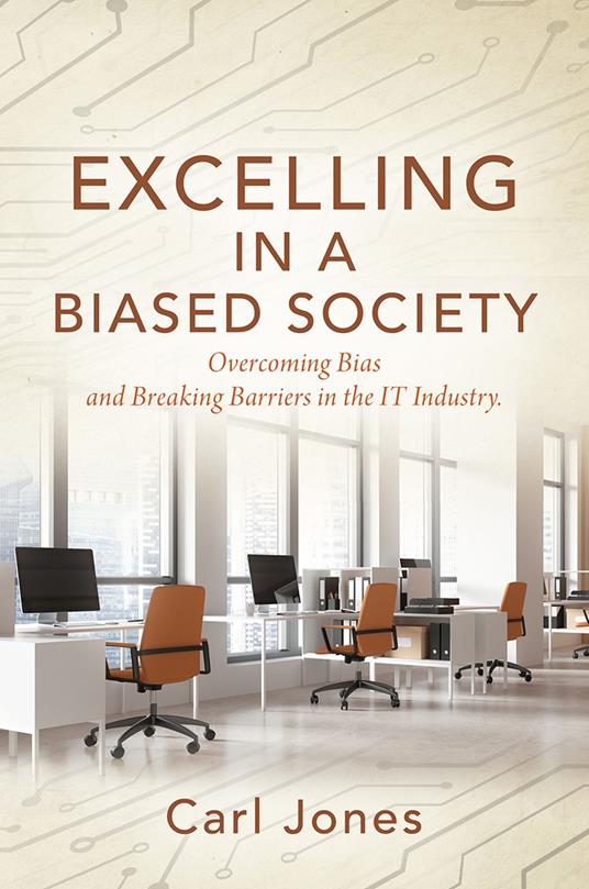 Excelling In a Biased Society