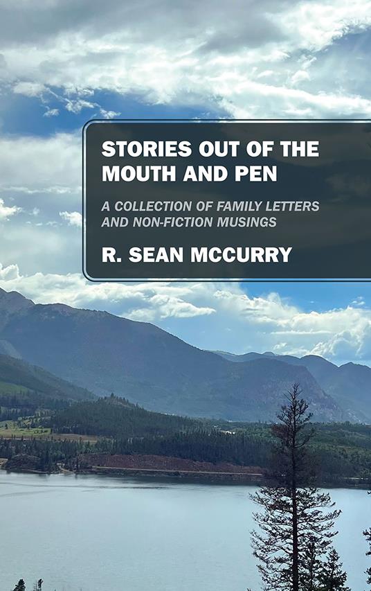 Stories out of the Mouth and Pen