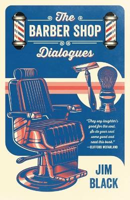The Barber Shop Dialogues - Jim Black - cover