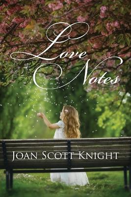 Love Notes - Joan Scott Knight - cover