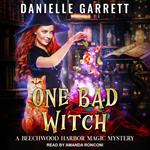 One Bad Witch