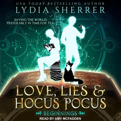 Love, Lies, and Hocus Pocus