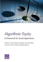 Algorithmic Equity: A Framework for Social Applications