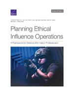 Planning Ethical Influence Operations: A Framework for Defense Information Professionals