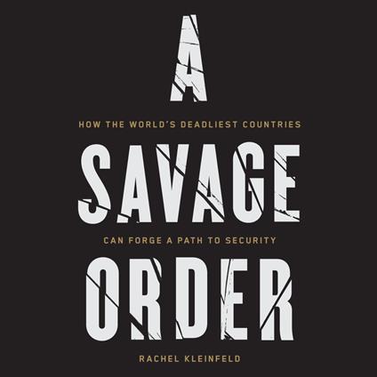 Savage Order, A