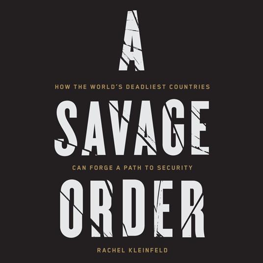 Savage Order, A