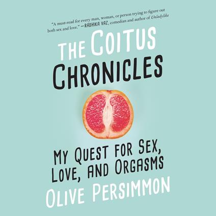 Coitus Chronicles, The