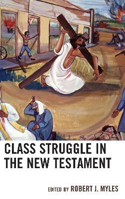 Class Struggle in the New Testament - cover
