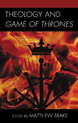 Theology and Game of Thrones - cover