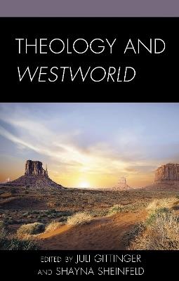 Theology and Westworld - cover