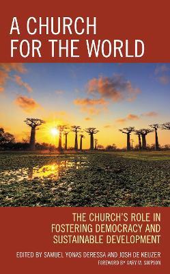 A Church for the World: The Church’s Role in Fostering Democracy and Sustainable Development - cover
