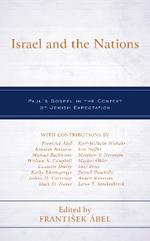 Israel and the Nations: Paul's Gospel in the Context of Jewish Expectation