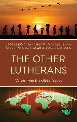 The Other Lutherans: Voices from the Global South - cover