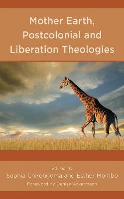 Mother Earth, Postcolonial and Liberation Theologies - cover