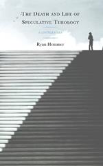 The Death and Life of Speculative Theology: A Lonergan Idea