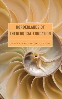 Borderlands of Theological Education - cover