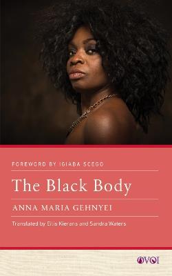 The Black Body - Anna Maria Gehnyei - cover