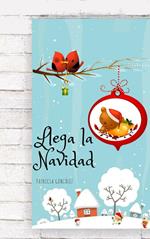 Llega la Navidad - Segunda Edición