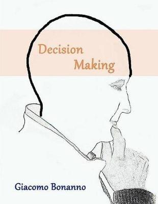 Decision Making - Giacomo Bonanno - cover