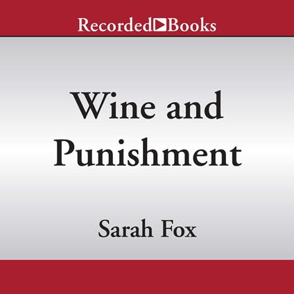 Wine and Punishment