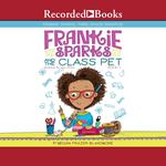 Frankie Sparks and the Class Pet