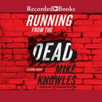 Running from the Dead