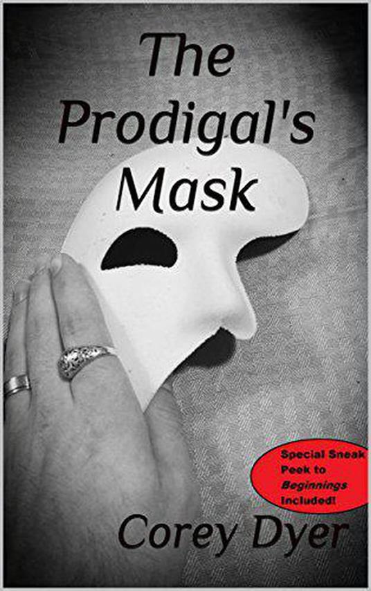 The Prodigal's Mask - Corey Dyer - ebook