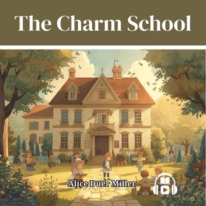 THE CHARM SCHOOL