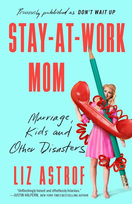 Stay-at-Work Mom