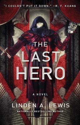 The Last Hero - Linden A Lewis - cover