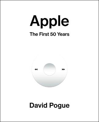 Apple: The First 50 Years - Pogue - cover